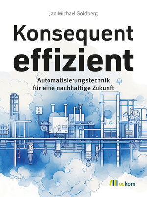 cover image of Konsequent effizient
